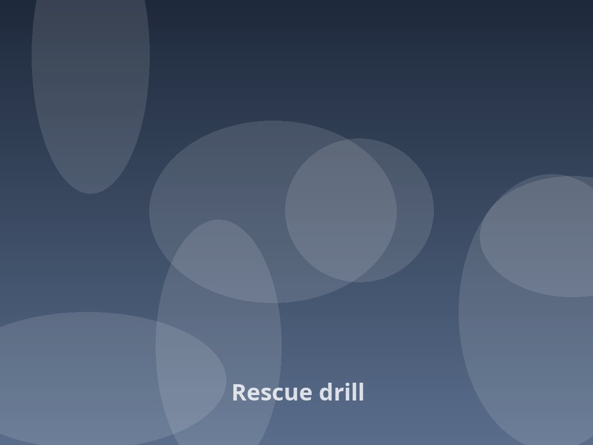 Rescue drill